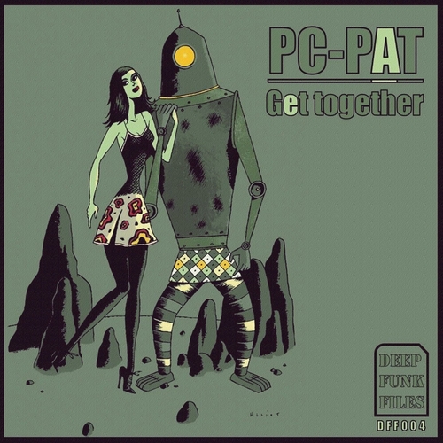 Pc-Pat - Get Together [4066218721270]